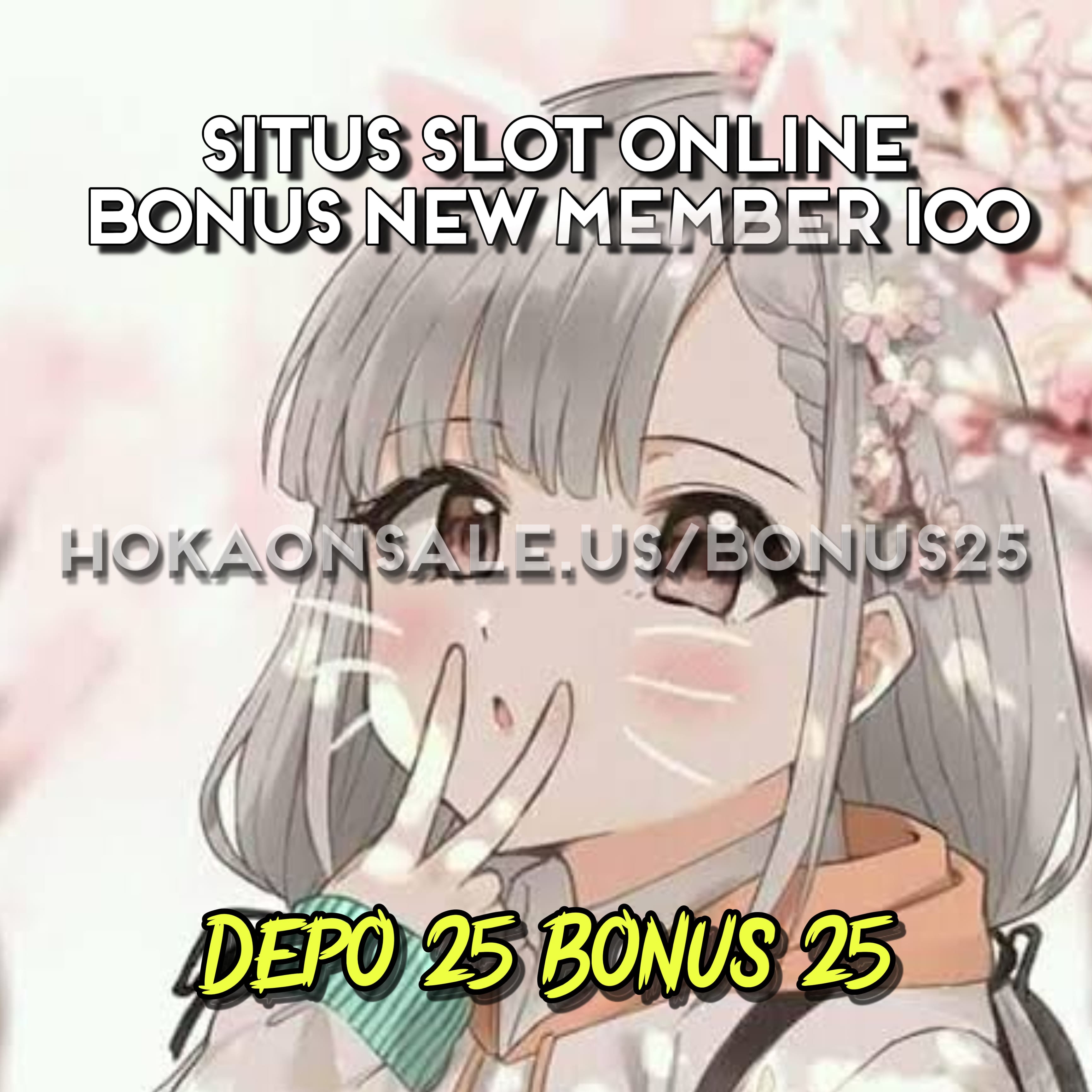 Depo 25 Bonus 25 ✧ Tambahan Saldo Bonus New Member 100 Situs Slot Ternama
