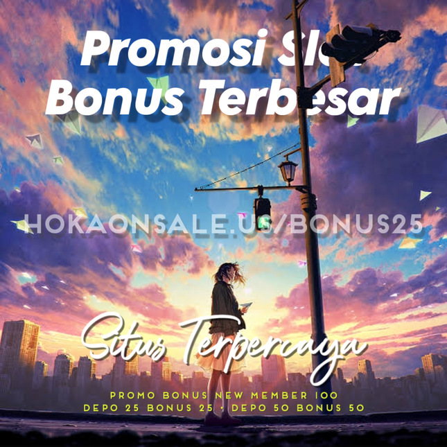 Depo 25 Bonus 25 ✧ Jenis Promo Depo 50 Bonus 50 di Situs Slot Bonus New Member 100